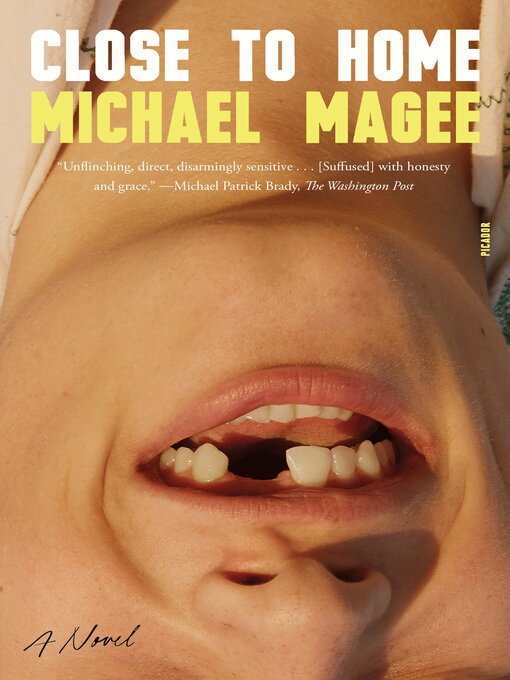 Title details for Close to Home by Michael Magee - Available